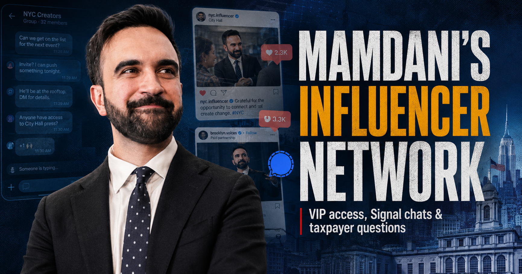 Mayor Mamdani & City Hall Are Feeding Talking Points to 200 Influencers: Some Are Getting Taxpayer Money