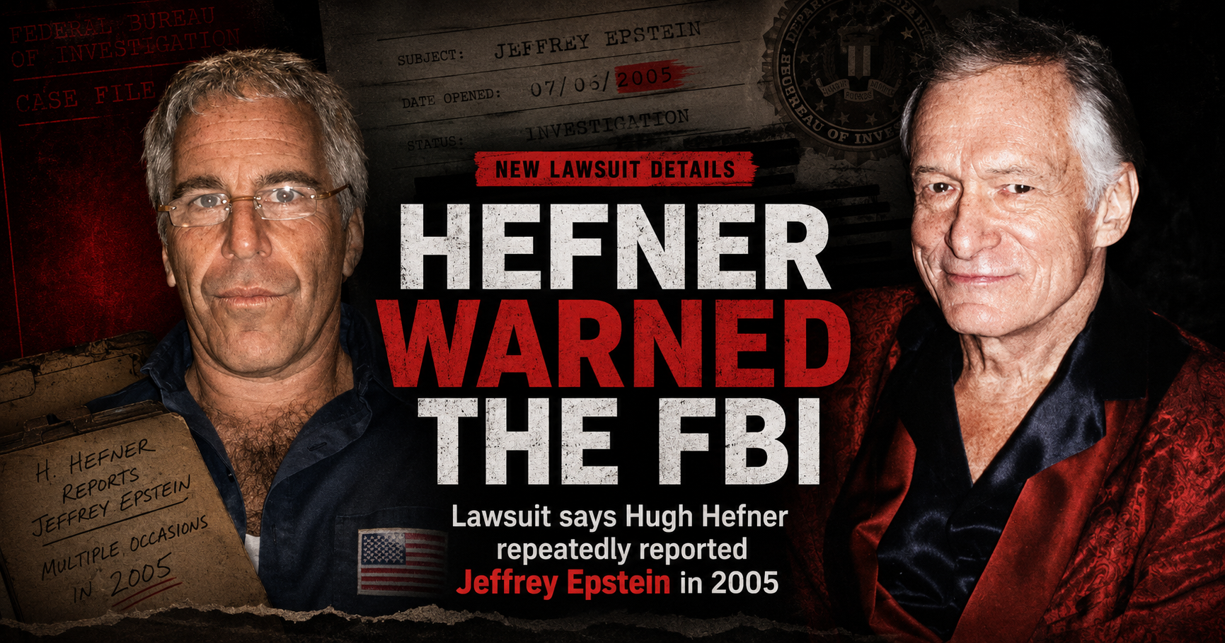 Hugh Hefner Warned the FBI About Jeffrey Epstein in 2005, Lawsuit Says — So Why Did a Playboy Playmate Wait 15 Years for a Follow-Up?